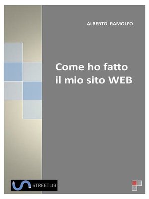 cover image of Come ho fatto il mio sito WEB